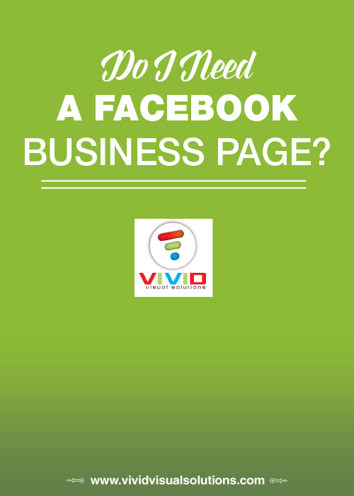 Do I Need a Facebook Business page?