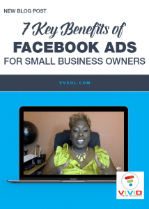 7 key benefits of Facebook Ads for small business owners
