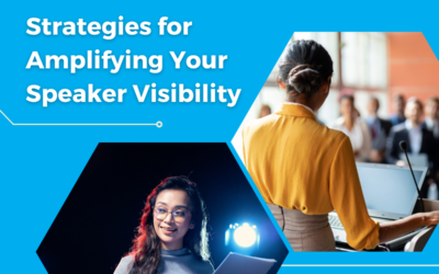 Visibility: Strategies to Amplify Your Speaker Brand